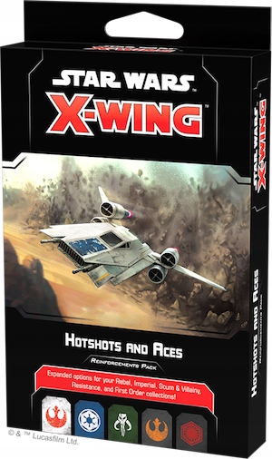 SW X-Wing Hotshots and Aces Reinforcements Sec Ed
