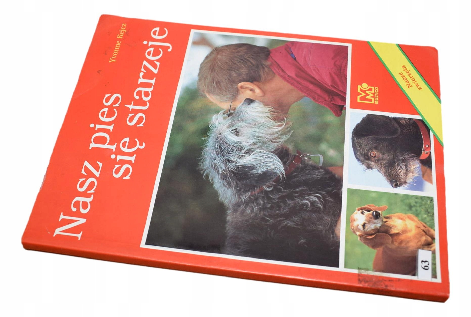 NASZ PIES SIĘ STARZEJE Kejcz