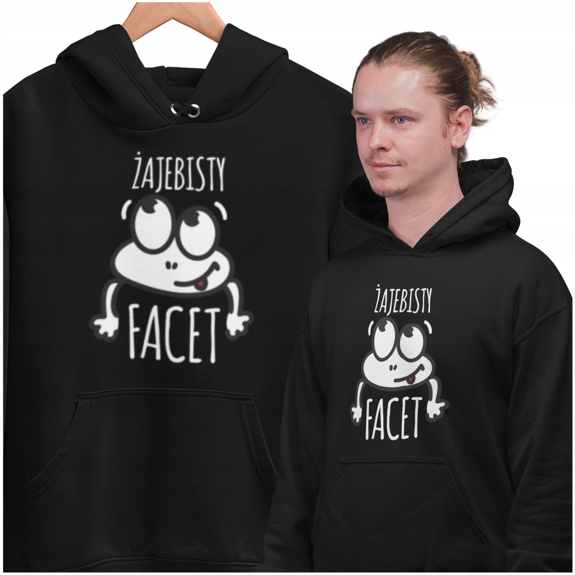 

Bluza Prezent Na Dzień Chłopaka Żajebisty Facet !