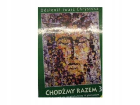 Chodźmy razem 3 - Teresa Czarnecka