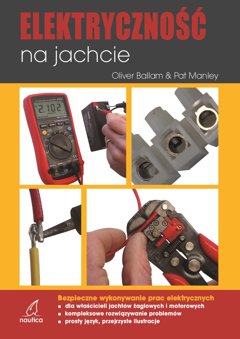ELEKTRYCZNOŚĆ NA JACHCIE BALLAM OLIVIER, PAT MANLEY