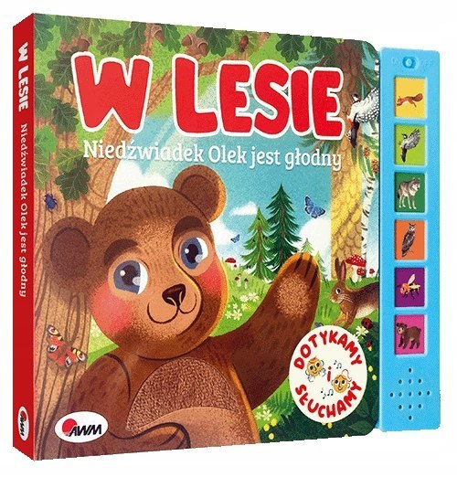 

Dotykamy i Słuchamy w Lesie Niedźwiadek Dźwiękowa