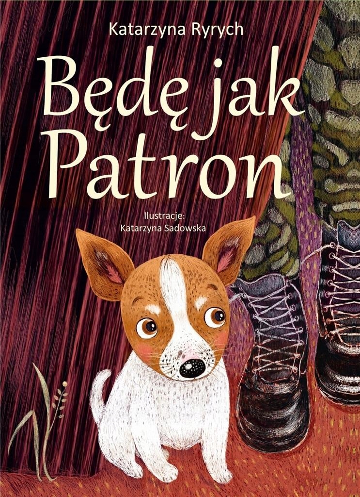 

Będę jak Patron Katarzyna Ryrych Ibis/Books