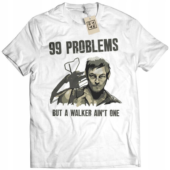 

Koszulka 99 Problems Walking Dead Daryl Dixon L