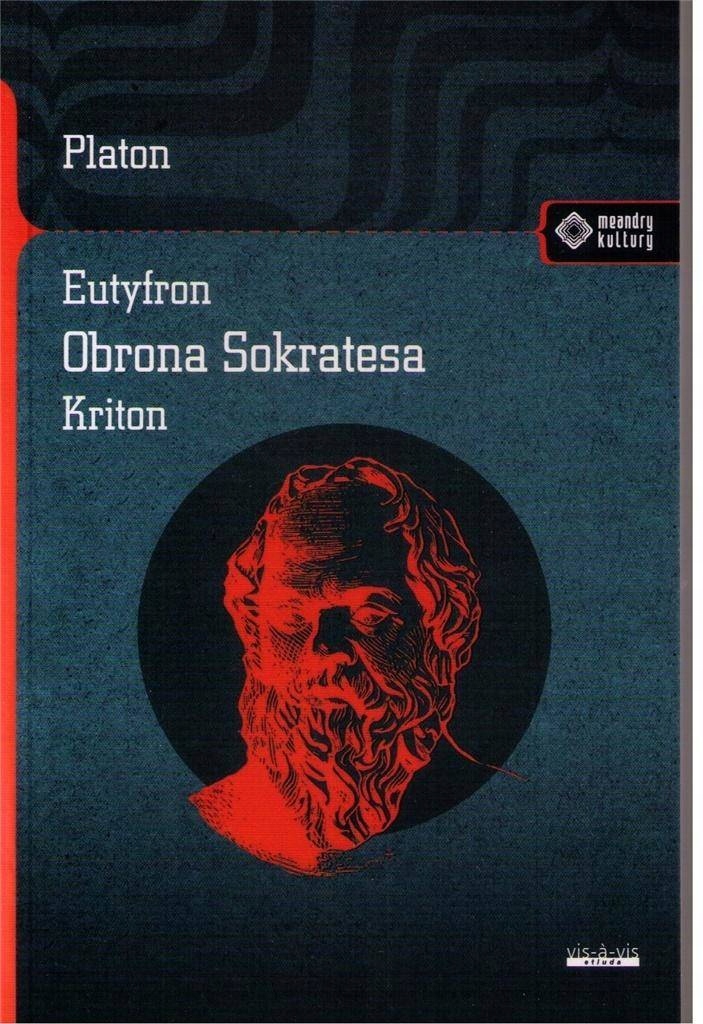 Eutyfron. Obrona Sokratesa. Kriton, Platon-Zdjęcie-0