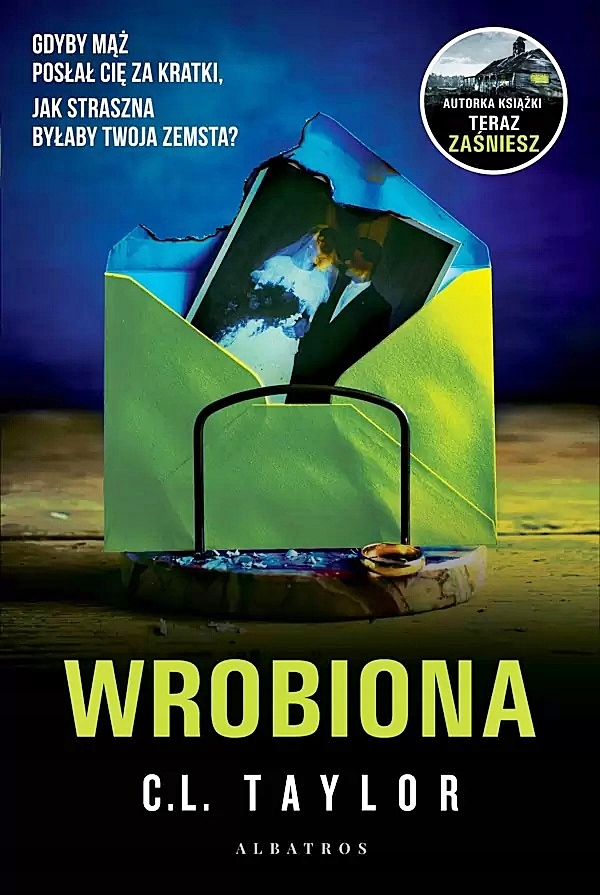 Wrobiona C.L. Taylor książka Wyd Albatros