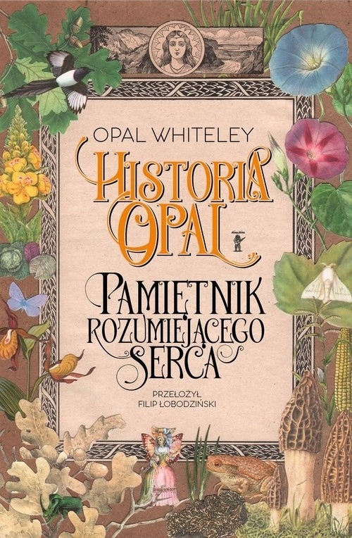 

Historia Opal. Pamiętnik rozumiejącego serca