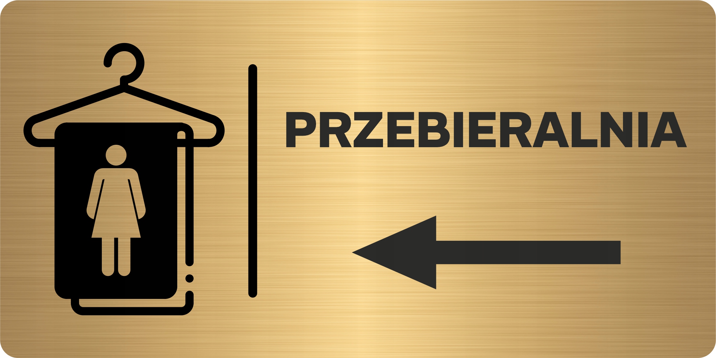 PRZEBIERALNIA DAMSKA STRZAŁKA W LEWO | Tabliczka informacyjna ZŁOTA | UV