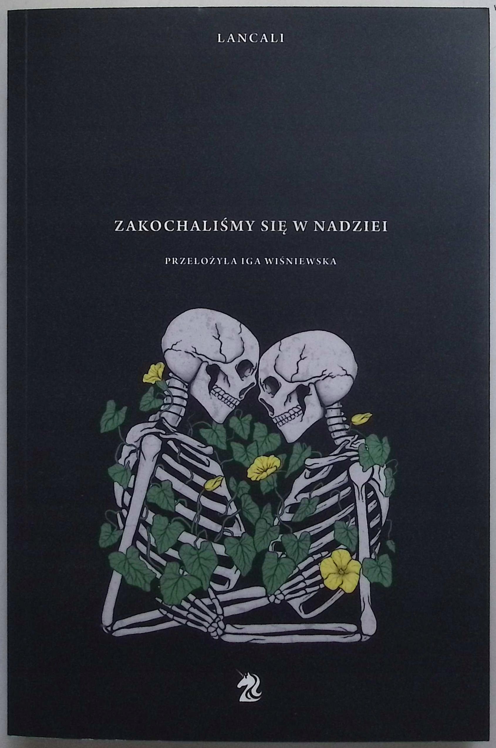 Zakochaliśmy się w nadziei Lancali