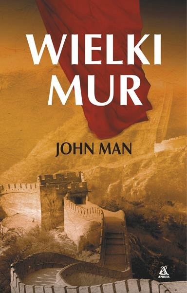 Wielki Mur John Man