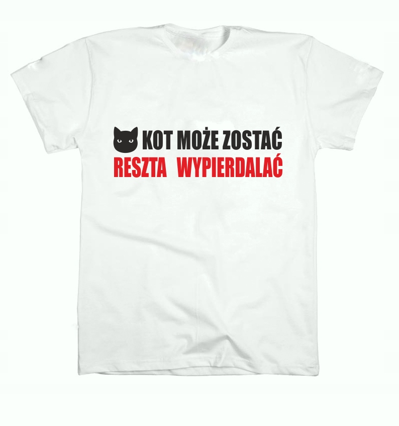 

T-shirt koszulka Kot Może Zostać anty pis biała