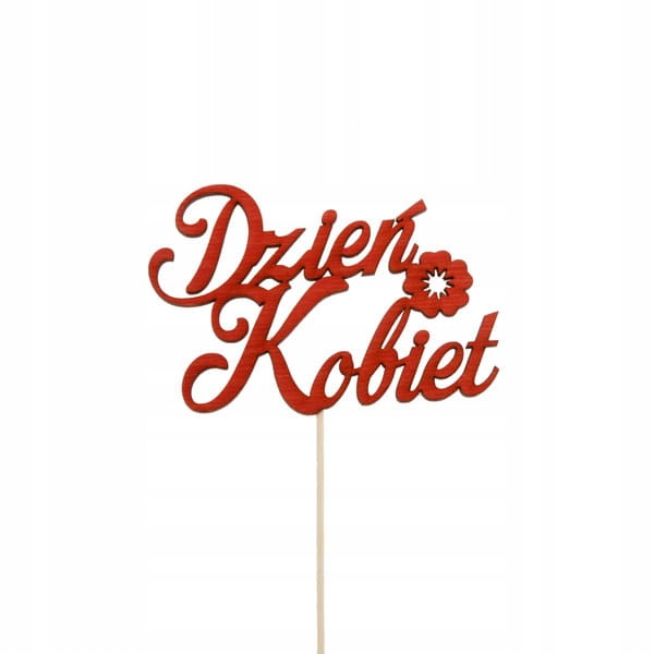 5 szt napis topper pik Dzień Kobiet czerwony