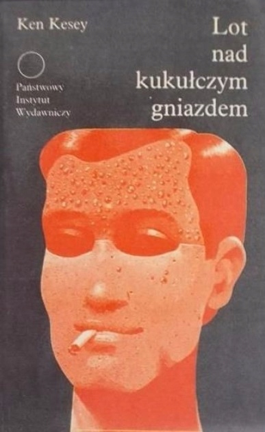 Ken Kesey - Lot nad kukułczym gniazdem
