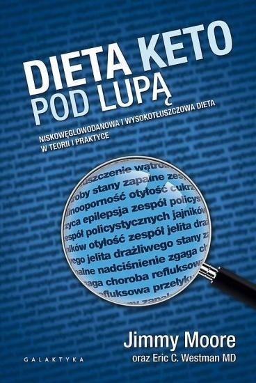 

Dieta Keto Pod Lupą, Jimmy Moore