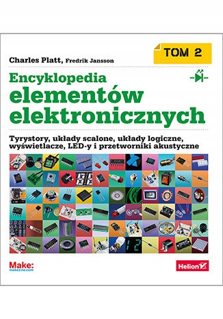 Encyklopedia elementów elektronicznych. Tyrystory, układy scalone, układy l