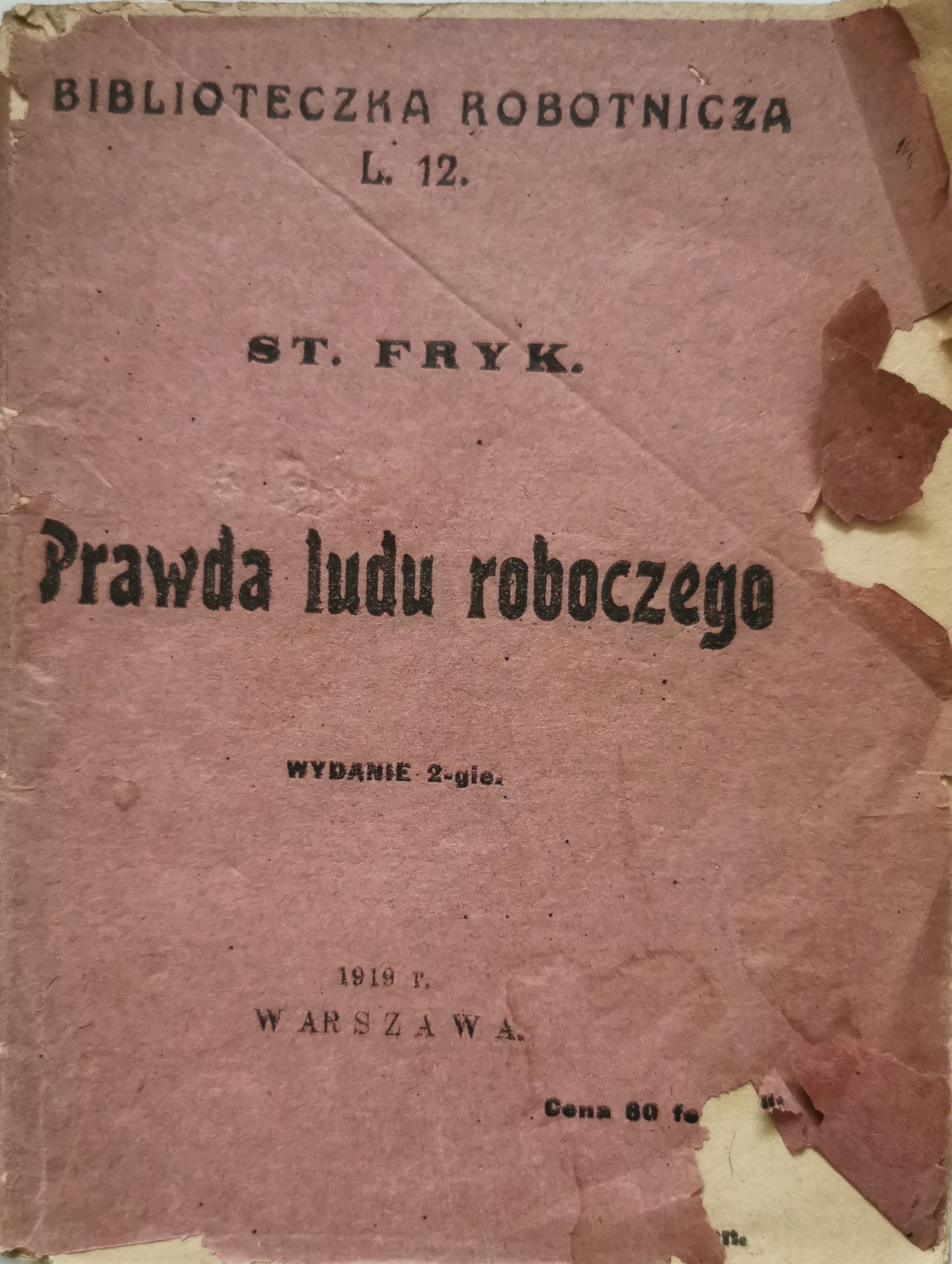 Prawda ludu roboczego St. Fryk