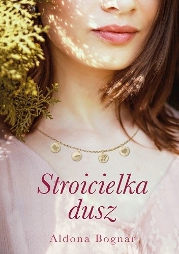 Stroicielka dusz, Aldona Bognar