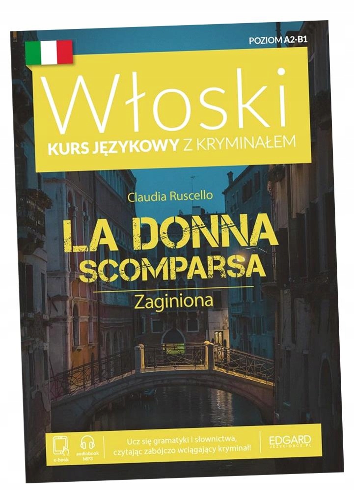WŁOSKI KURS JĘZYKOWY Z KRYMINAŁEM. LA DONNA. . CLAUDIA RUSCELLO