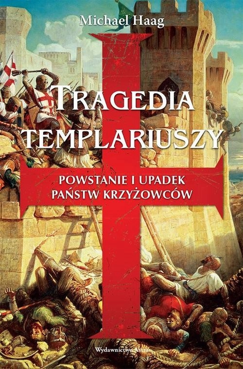 Tragedia Templariuszy - Michael Haag | Ebook