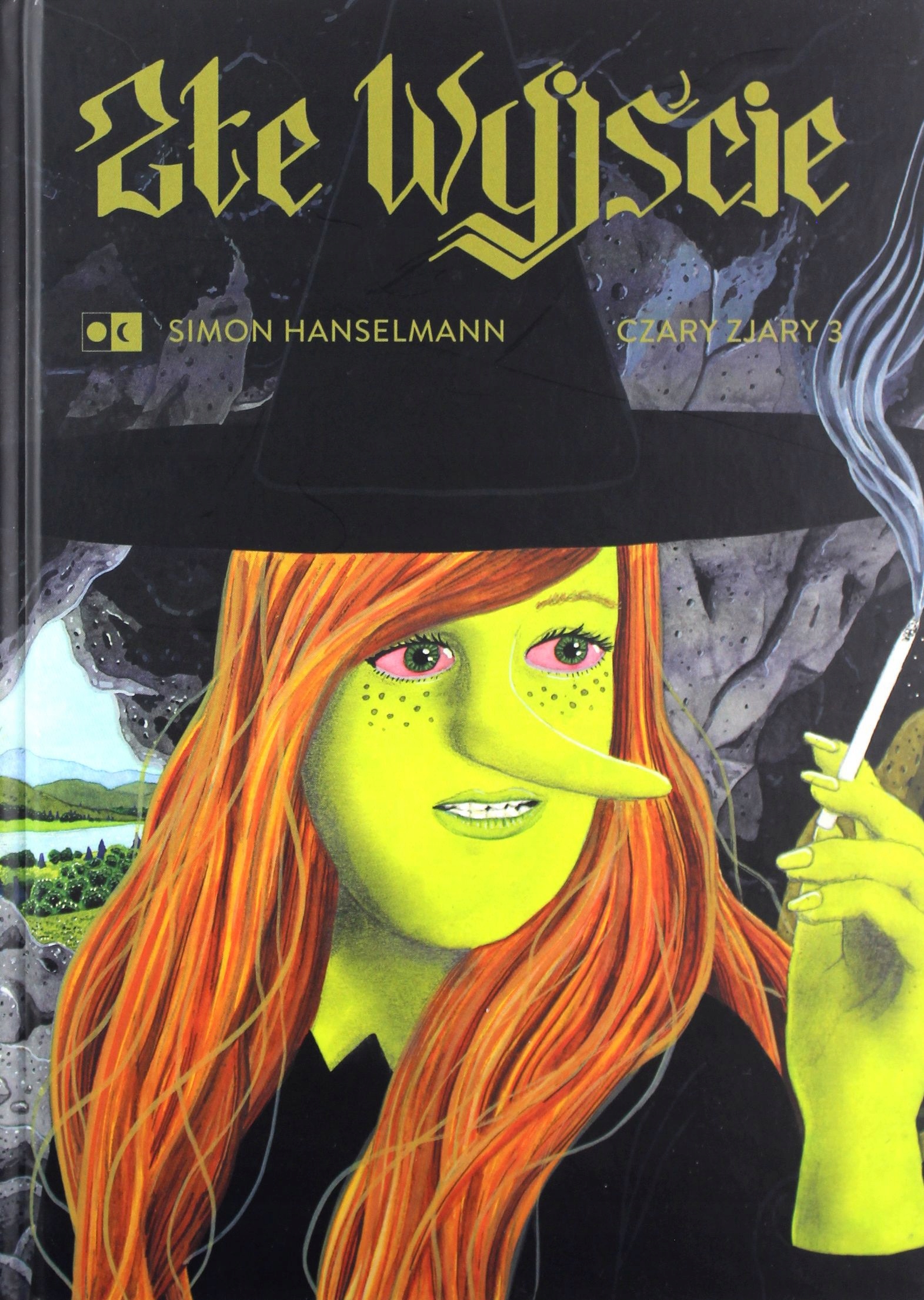 ZŁE WYJŚCIE CZARY ZJARY 3 - Simon Hanselmann [KOMIKS]