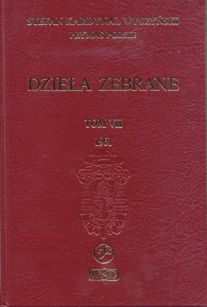 Wyszyński Dzieła zebrane Tom VII