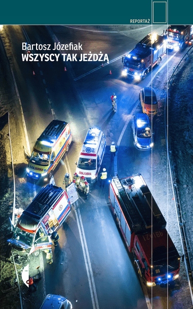 

Wszyscy tak jeżdżą Bartosz Józefiak