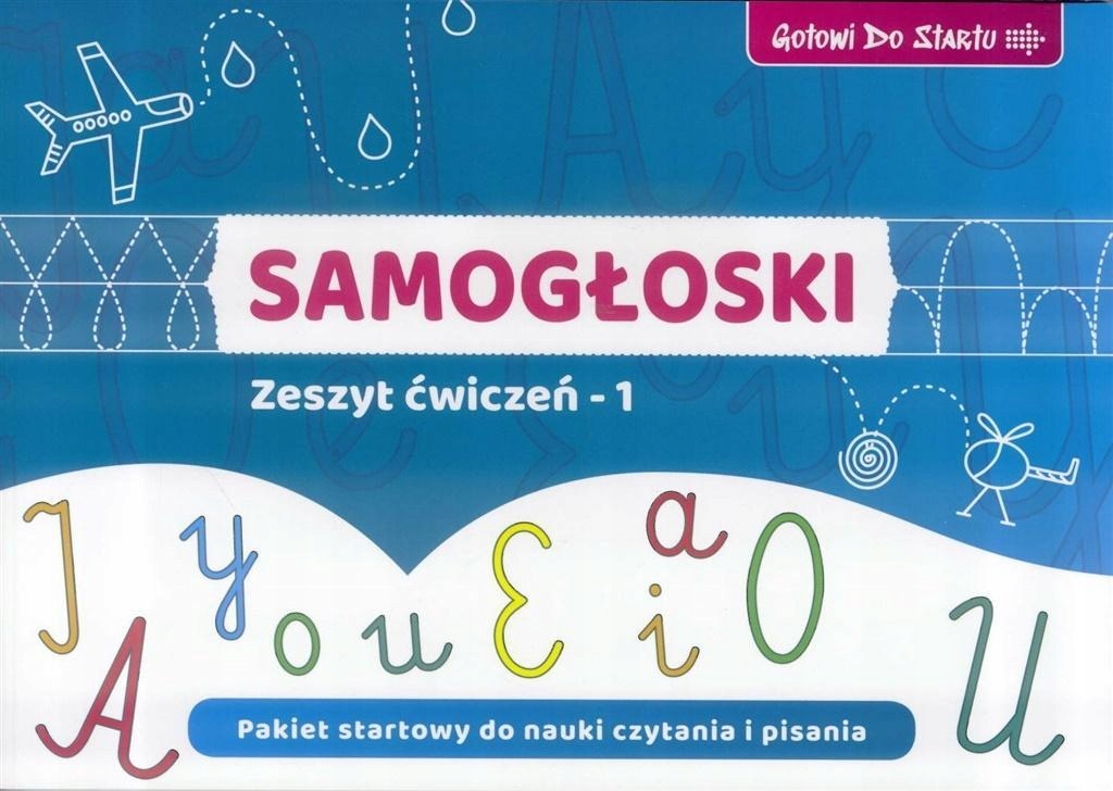 SAMOGŁOSKI - ZESZYT ĆWICZEŃ 1, AGNIESZKA BALA