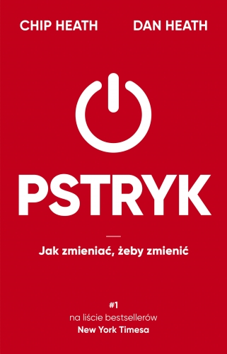 

Pstryk. Jak zmieniać, żeby zmienić [2022] Chip H