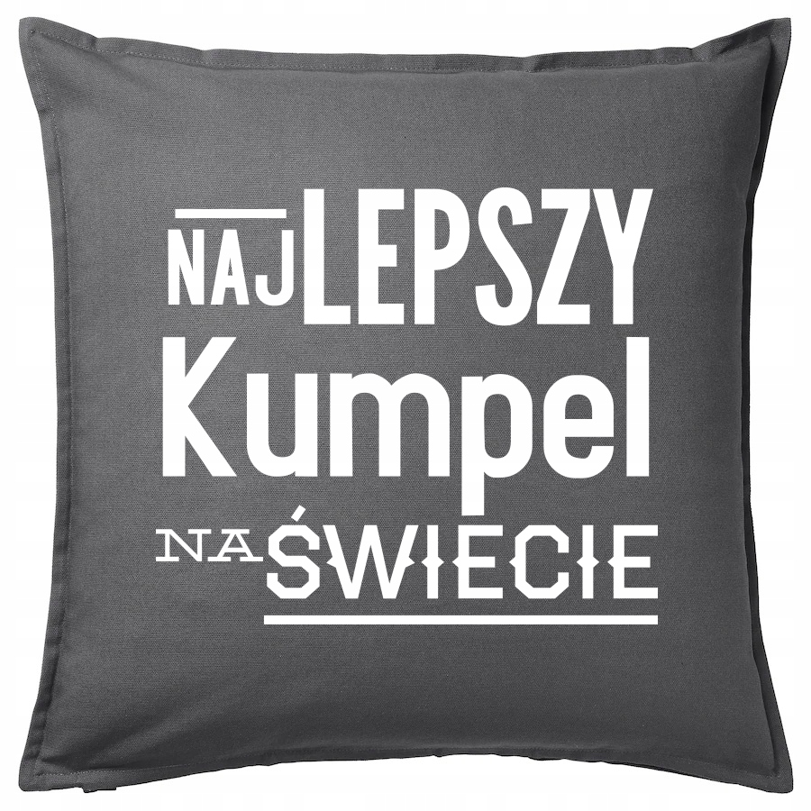 

Najlepszy Kumpel Na Świecie poduszka 50x50 prezent