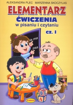 

Elementarz Ćwiczenia w pisaniu i czytaniu Cz.1
