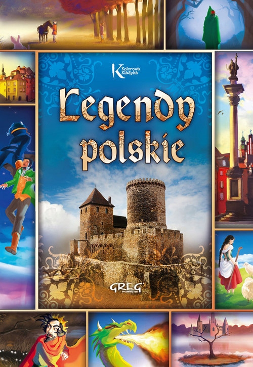 

Legendy Polskie Twarda Oprawa Greg Praca zbiorowa