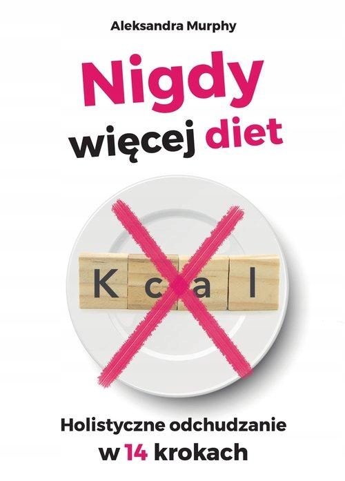 

Nigdy Więcej Diet, Murphy Aleksandra