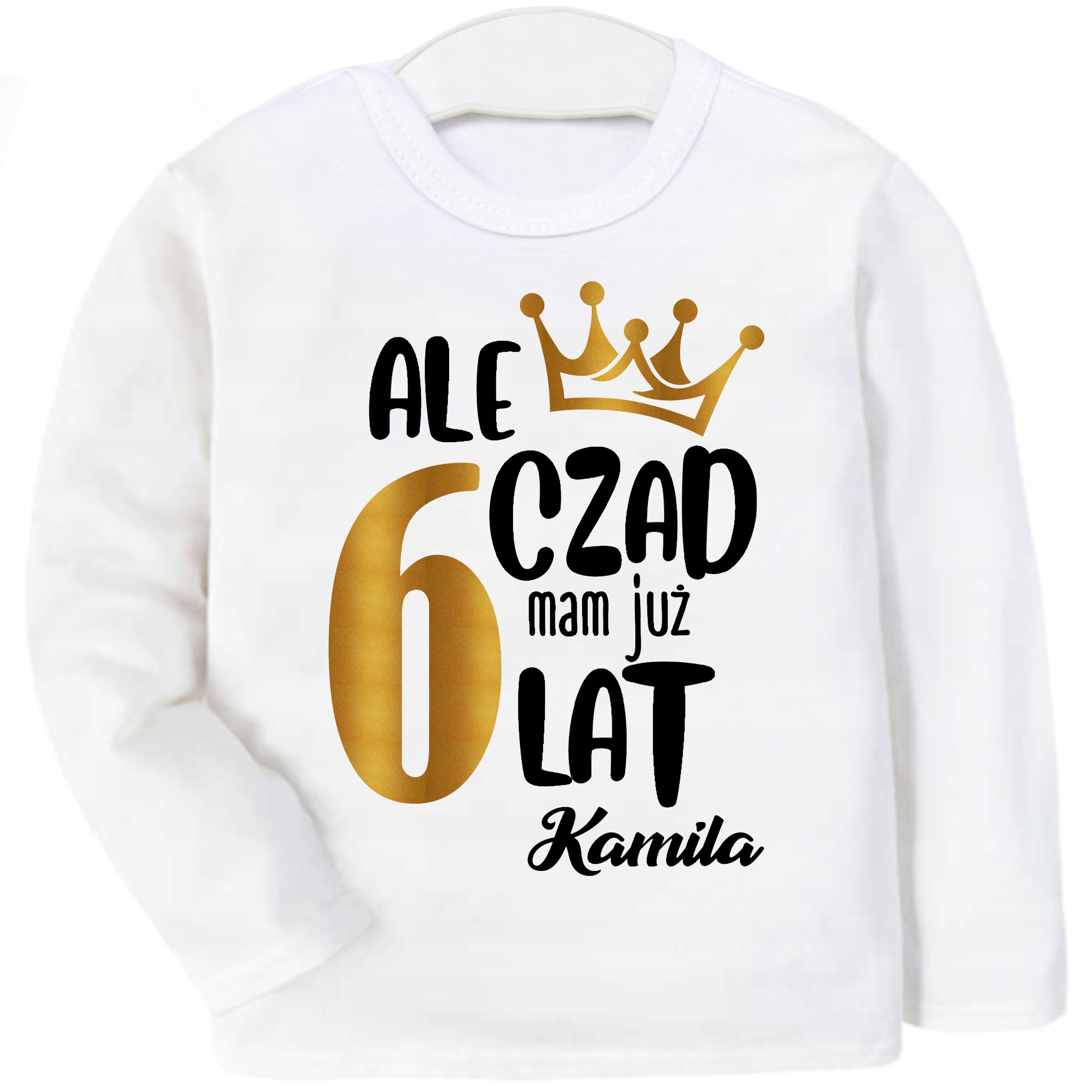 

Bluzka Urodziny Ale czad mam 6 lat Imię r. 134