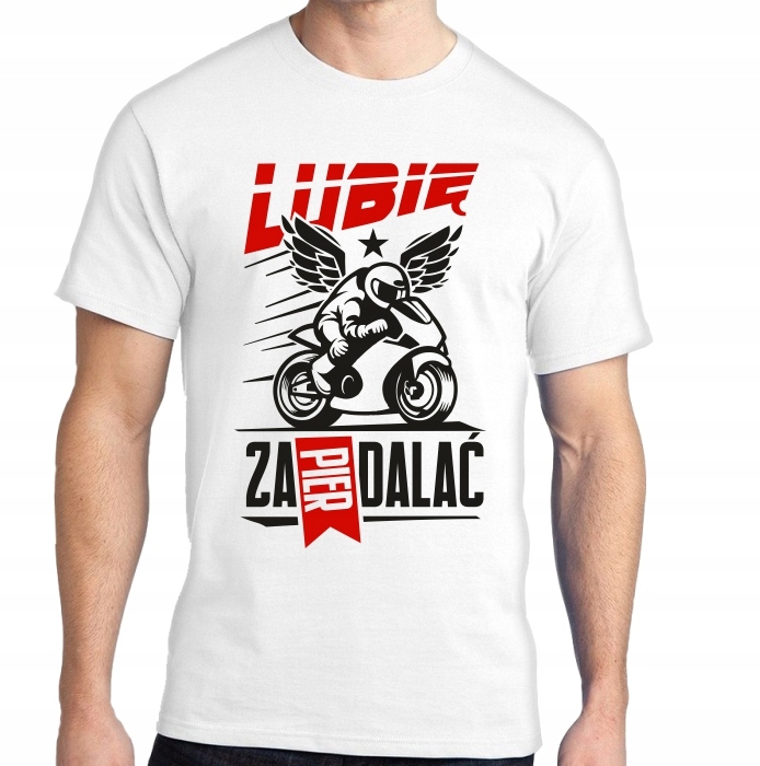 

Koszulka Dla Motocyklisty Lubię Zapierdalać - XL