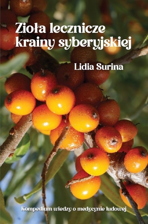 

Zioła lecznicze krainy syberyjskiej