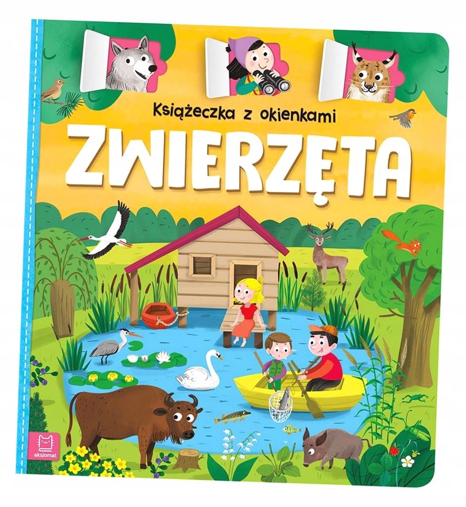 KSIĄŻECZKA Z OKIENKAMI. ZWIERZĘTA AGNIESZKA BATOR