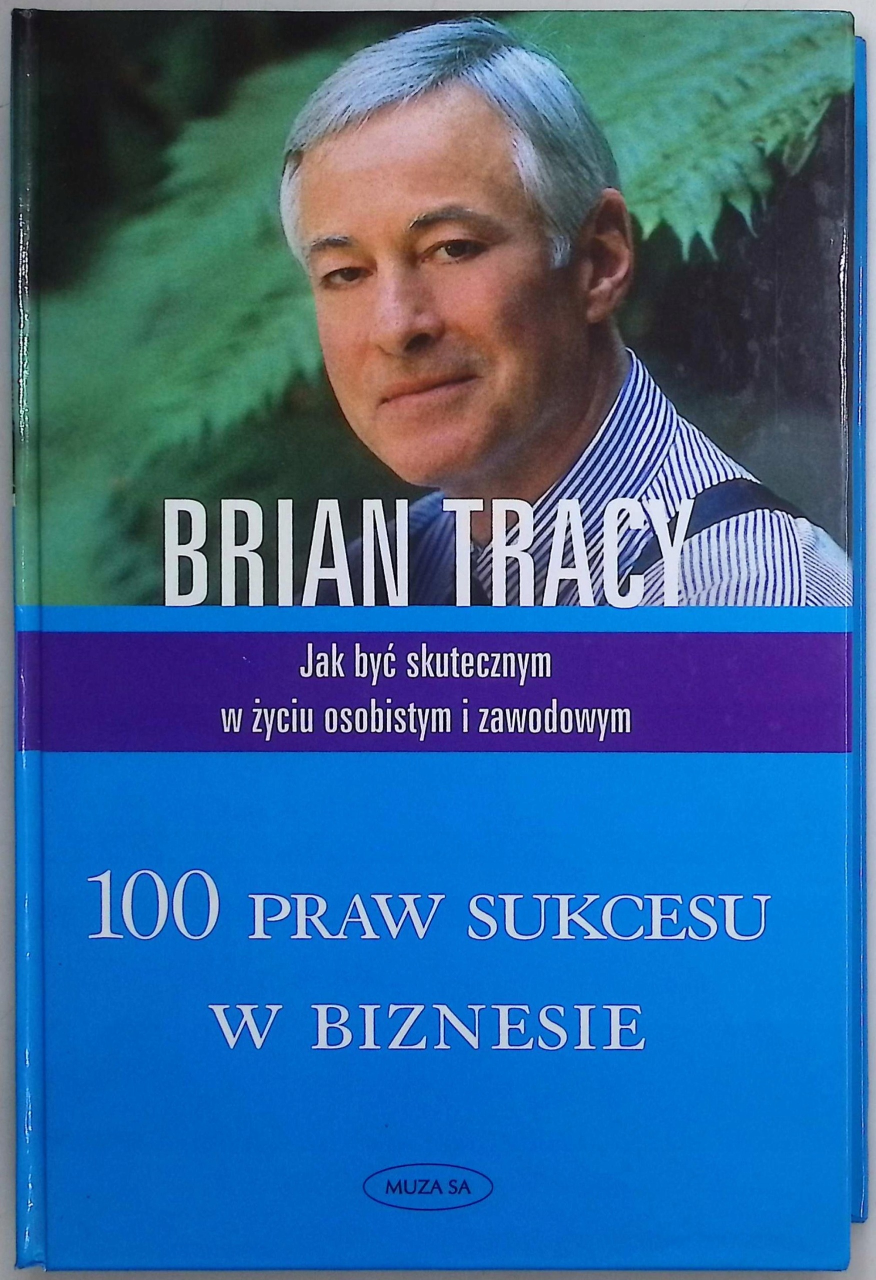100 praw sukcesu w biznesie Brian Tracy