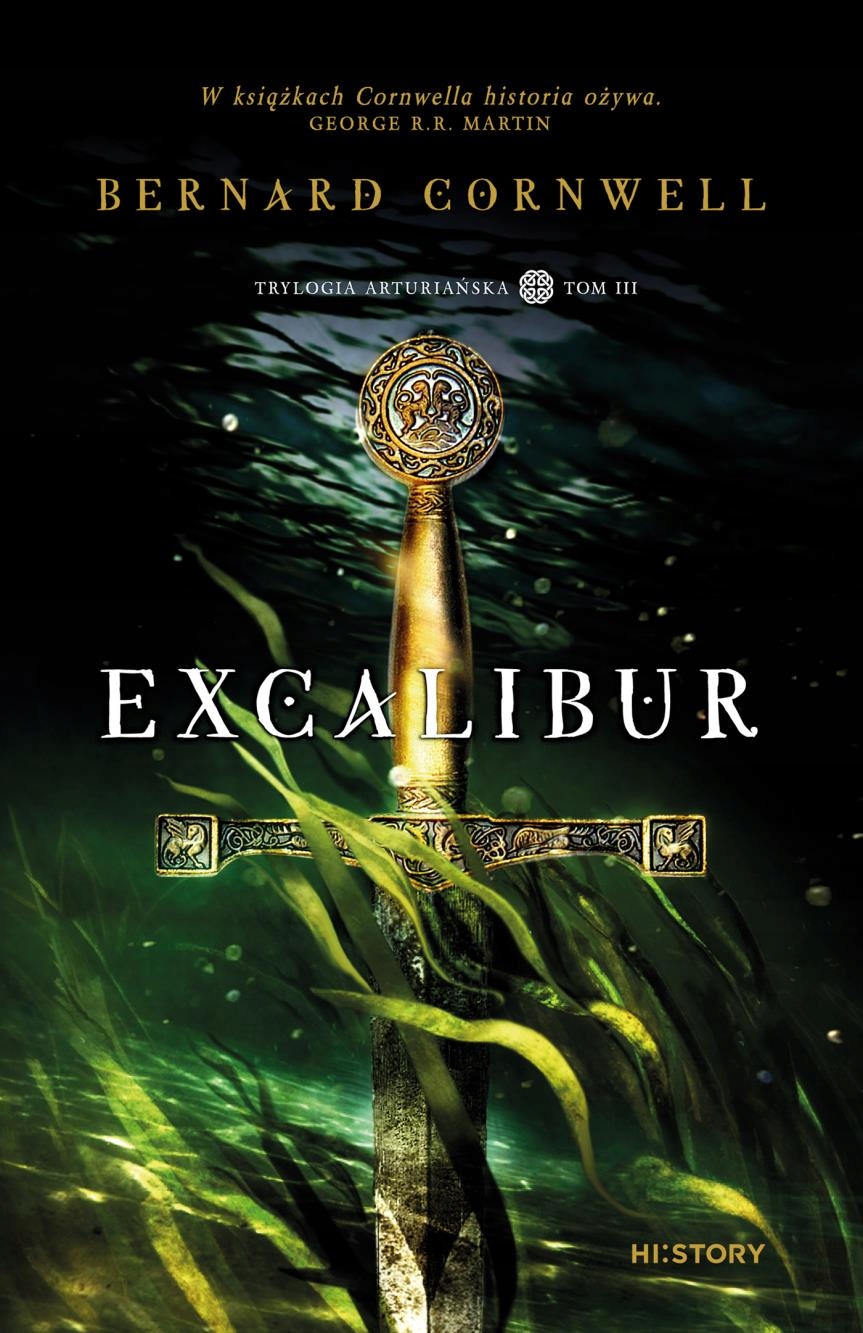 EXCALIBUR PAKIET 3, BERNARD CORNWELL Autor Bernard Cornwell