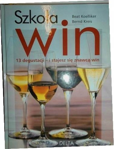 Szkoła win - Beat Koelliker