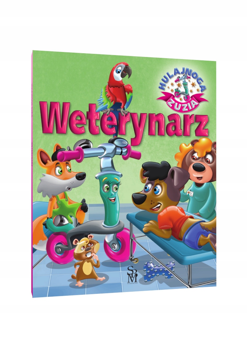 

Hulajnoga Zuzia. Weterynarz