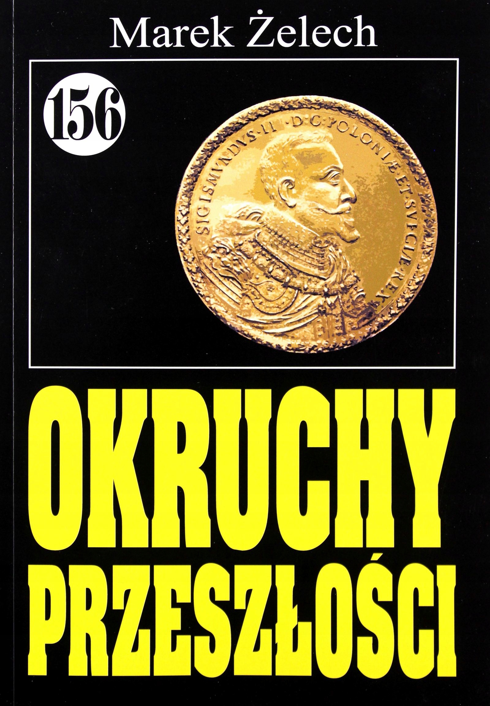 

Pan Samochodzik I... (tom 156) Okruchy Przeszłości