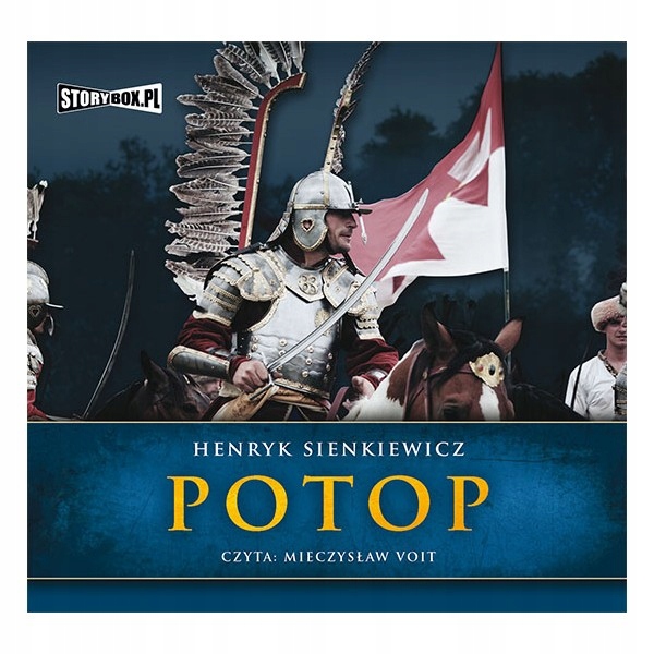 AUDIOBOOK_ Potop Henryk Sienkiewicz