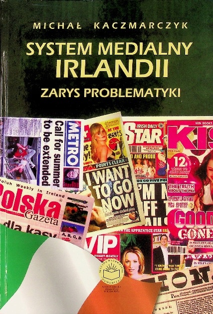 System medialny Irlandii Zarys problematyki MichaKaczmarczyk