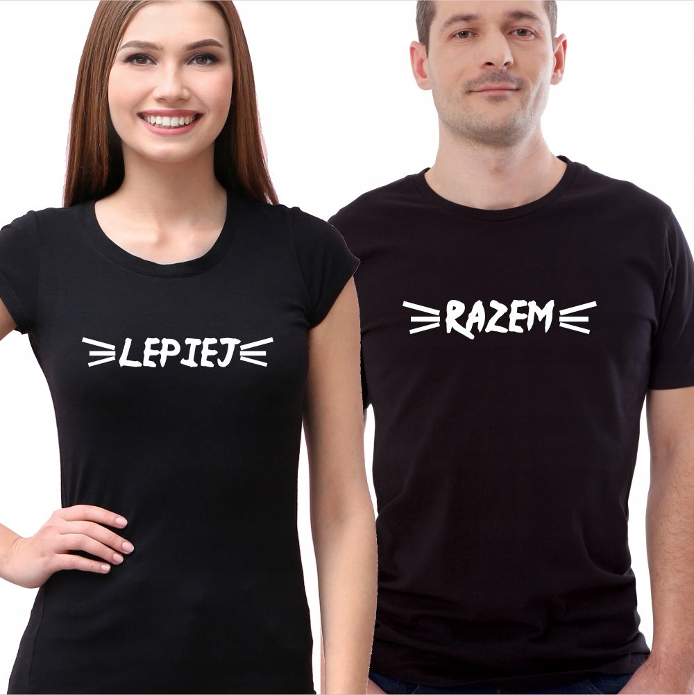 

T-shirty Dla Par Razem Lepiej Upominek Walentynki