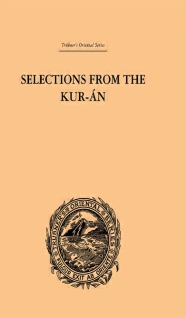 Selections from the Kuran EDWARD WILLIAM LANE