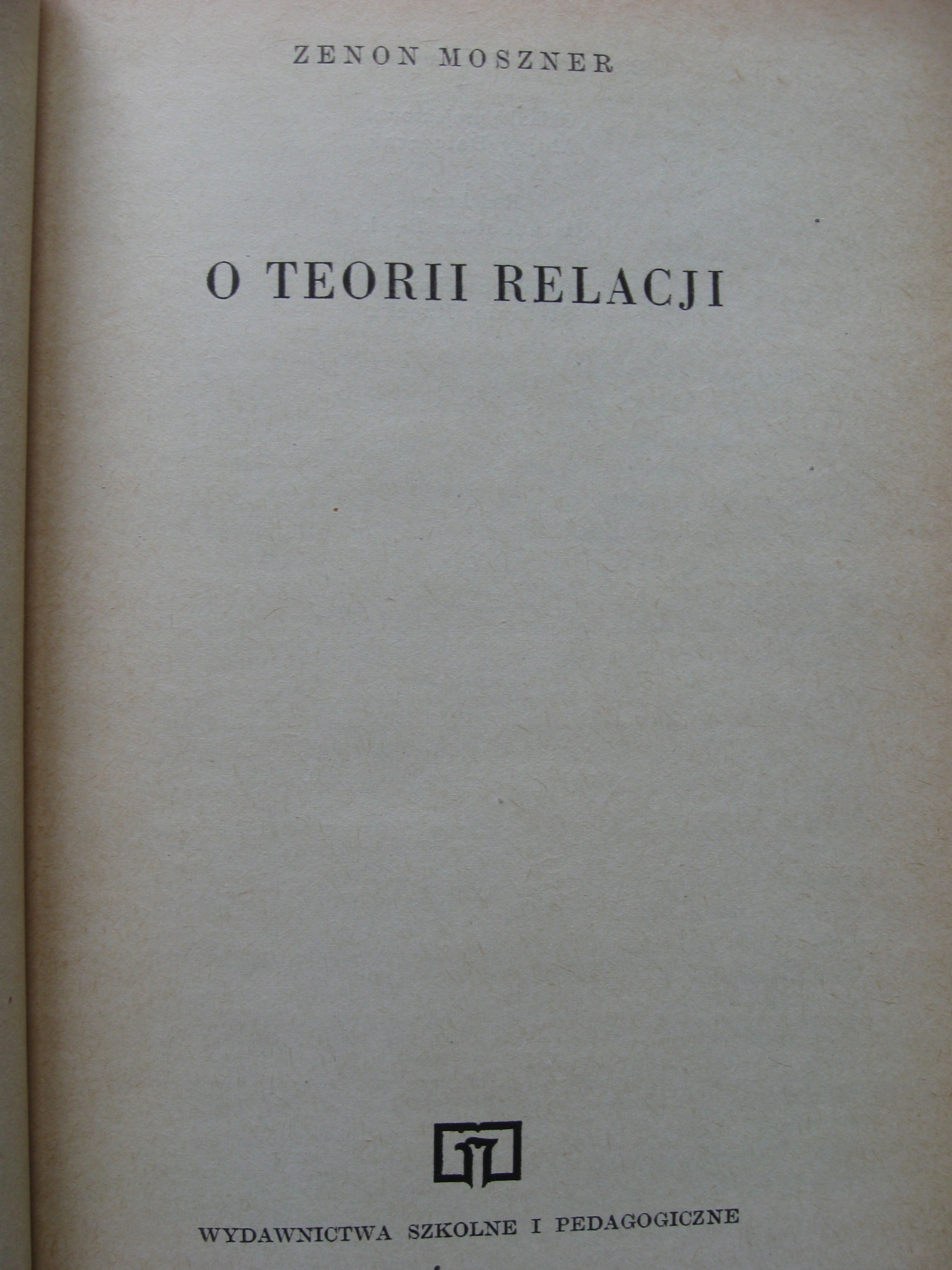 O TEORII RELACJI Moszner BM 27 Gatunek Matematyka, statystyka