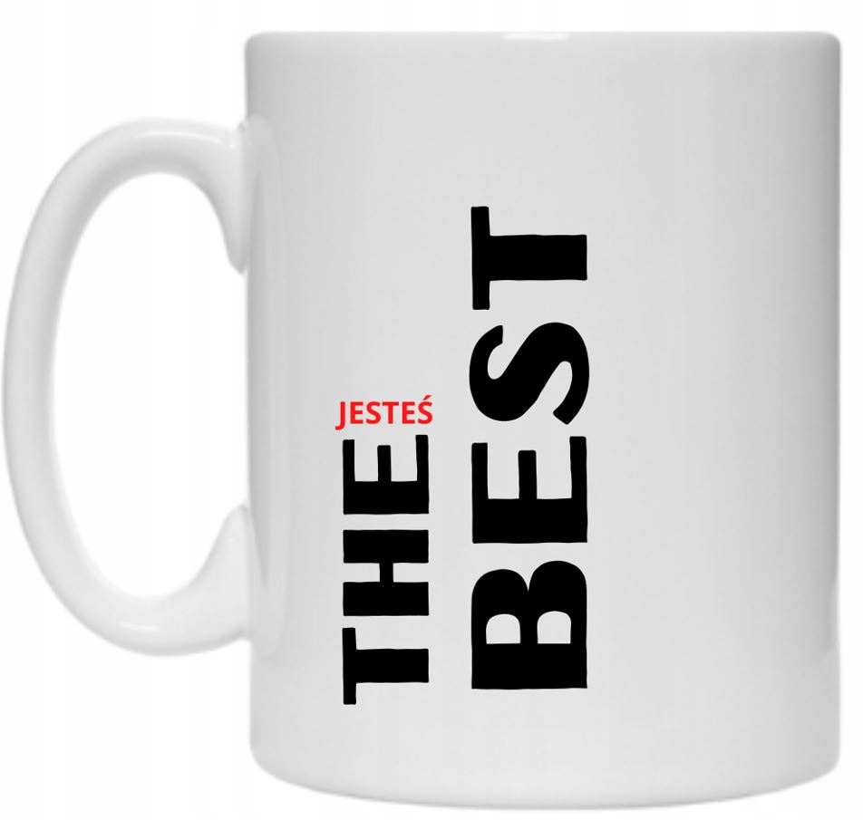 KUBEK HUMOR PREZENT PRACA BIURO JESTEŚ THE BEST EAN (GTIN) 0000046347329