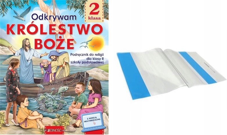 ODKRYWAM KRÓLESTWO BOŻE PODRĘCZNIK 2 KLASA + OKŁADKA R6