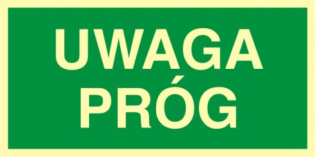 

Uwaga próg 10x20 płyta Pcv fotoluminescencyjna