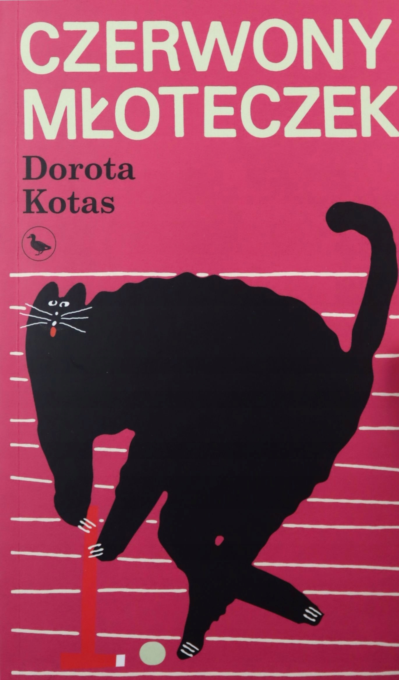 

Czerwony Młoteczek Dorota Kotas (książka)